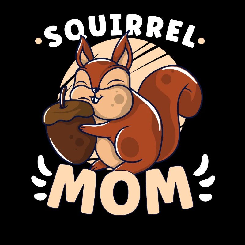 Funny Squirrel Fan Squirrel Lover Chipmunk Addict