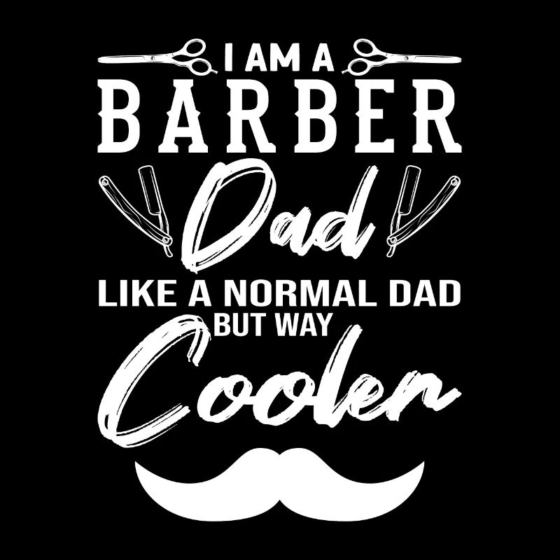 Je suis un barbier Papa Barbier Bart