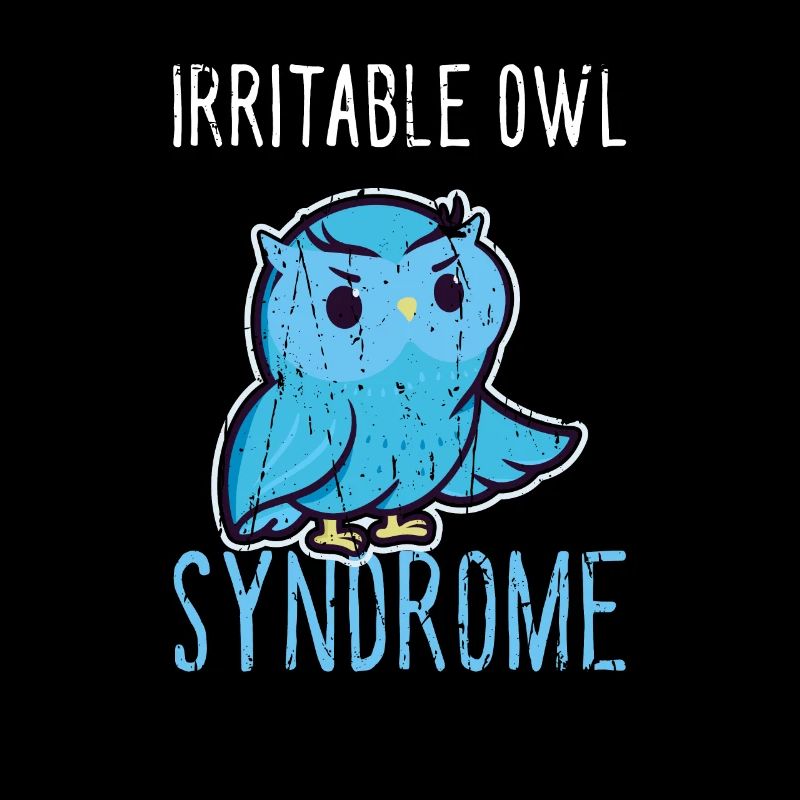 Irritable Owl Syndrome Funny Grumpy Owl -