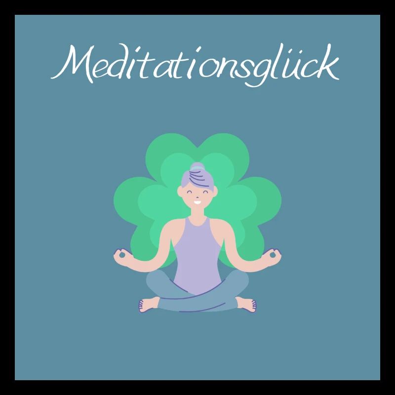 Medititationsglück