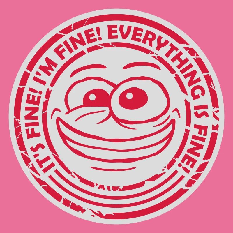 everything is fine quote