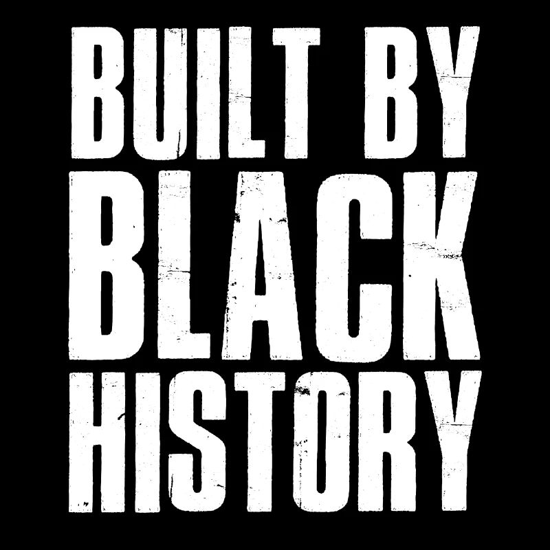 Built by Black History