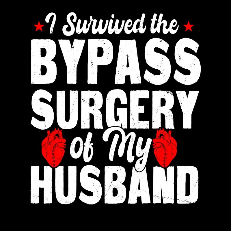 I survived my husband's bypass surgery
