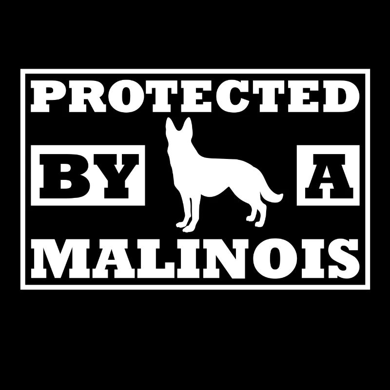 Protected by a malinois Geschenk