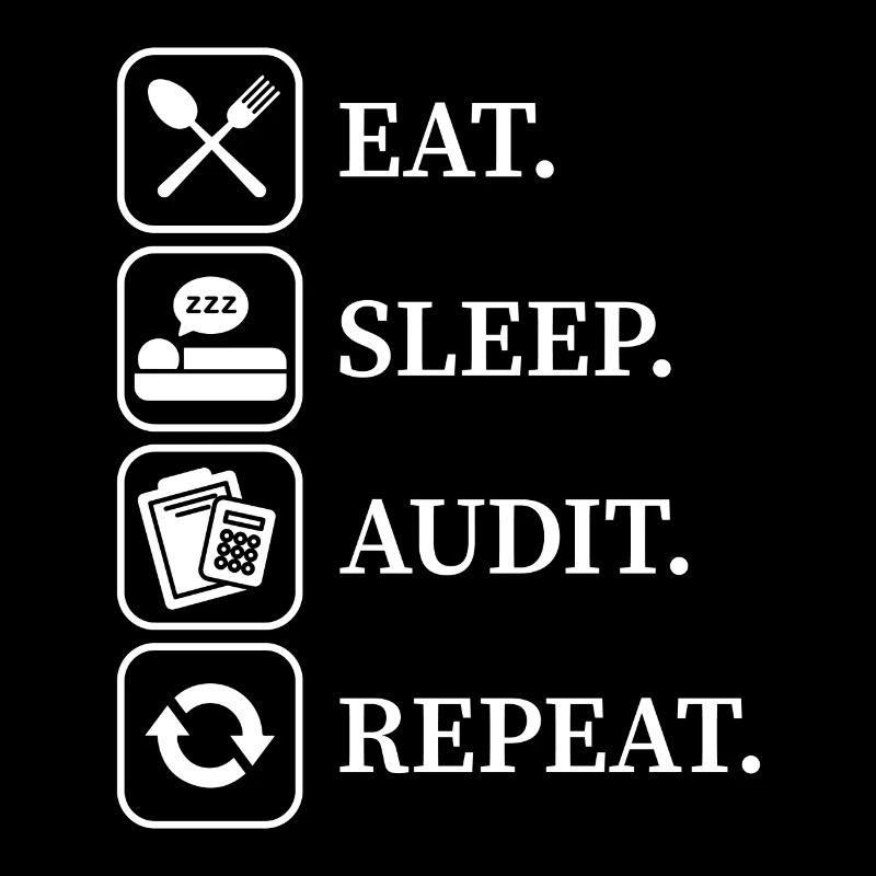 Eat sleep audit repeat Buchhalter Geschenk