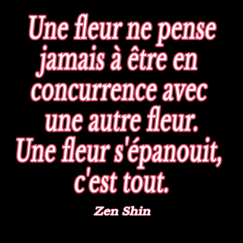 citation epanouissement fleur concurrence zen rose