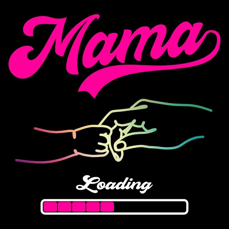 Mama Loading Mutter Mütter Muttertag