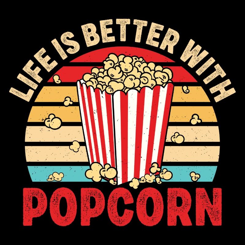 Life Is Better With Popcorn Retro Cinema Snack Vin