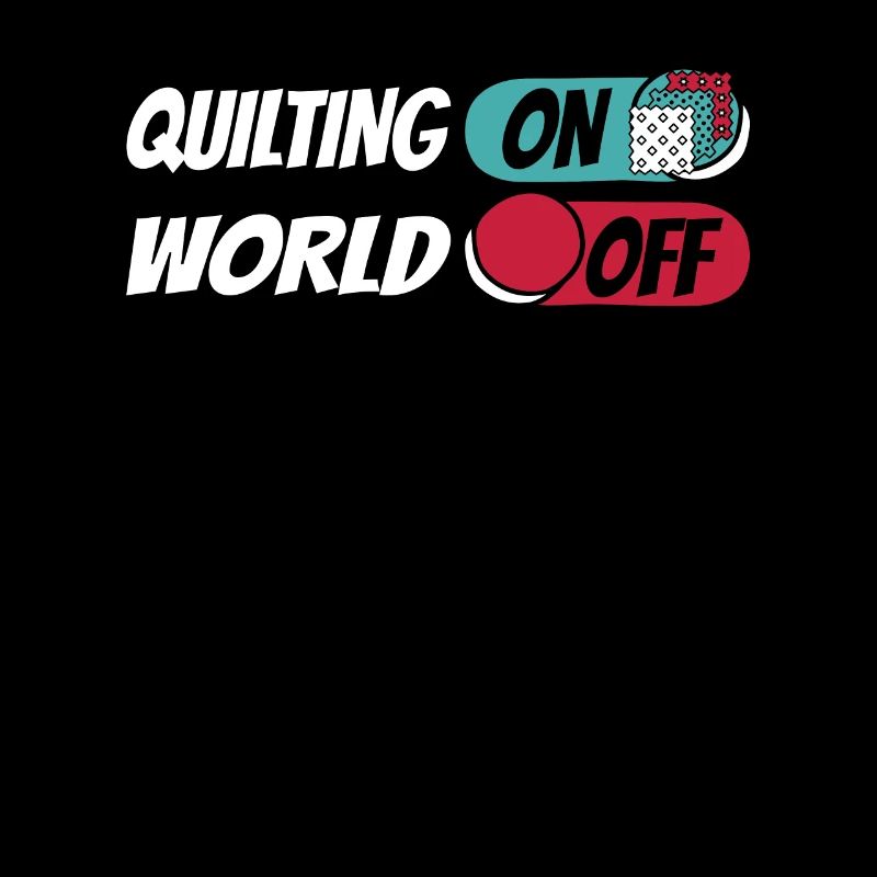 Quilting Quilting On World Off