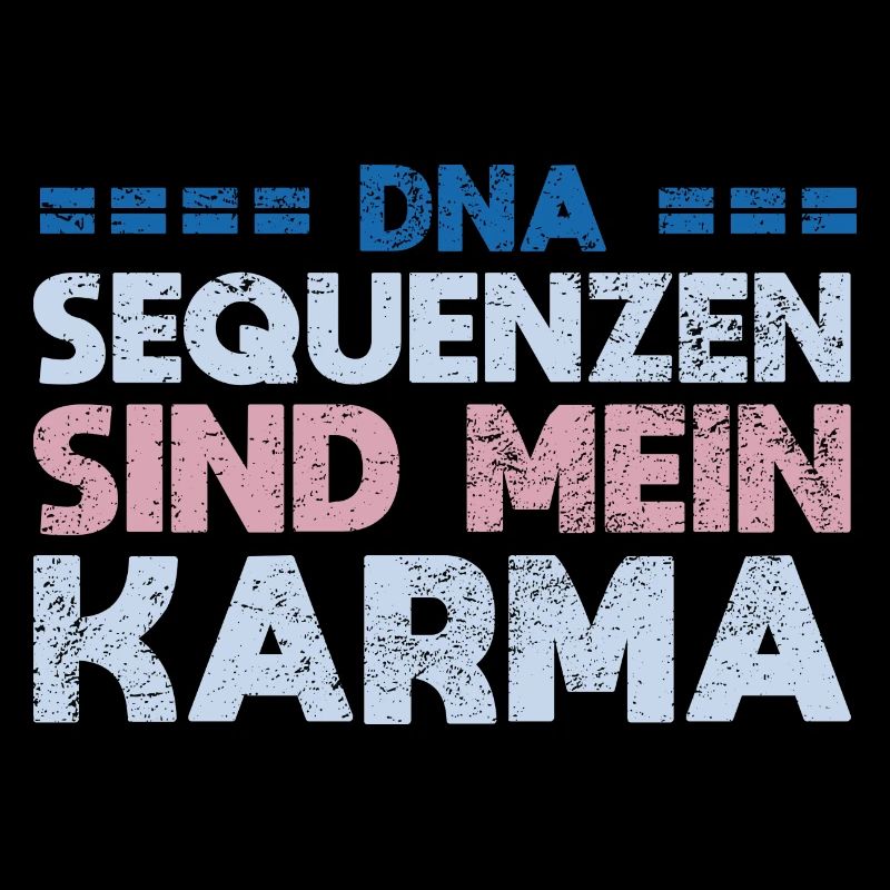 DNA Sequenzen Sind Mein Karma
