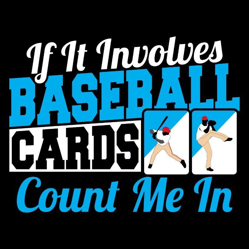 Trader Collector If It Involves Baseball Cards Cou