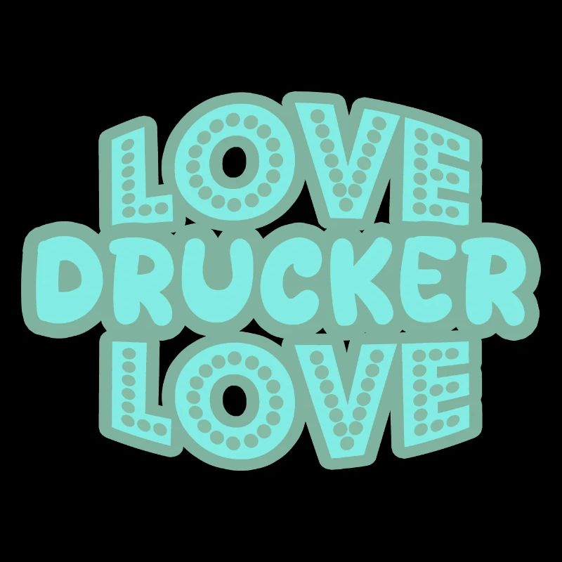 Drucker als Spruch