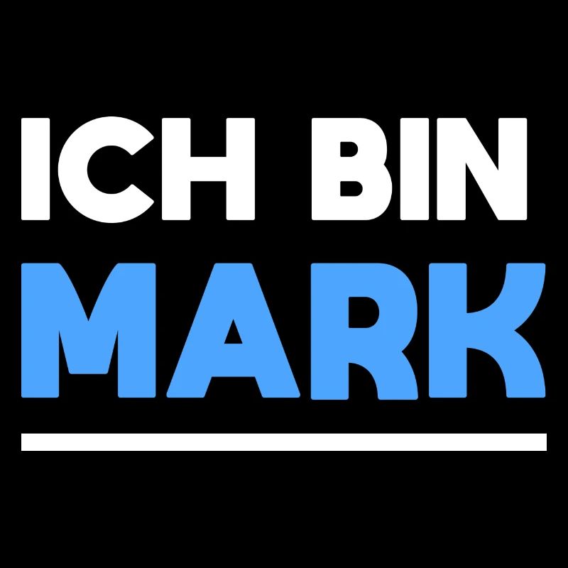 Mark Name Spruch für stolze Marks