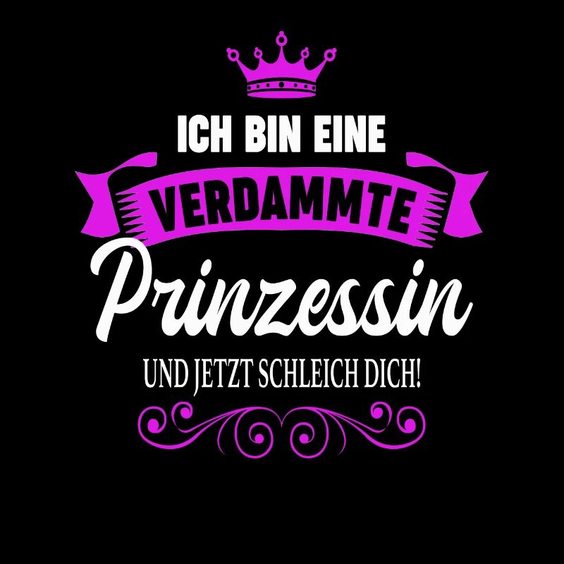 Ich Bin Eine Verdammte Prinzessin Und Jetzt