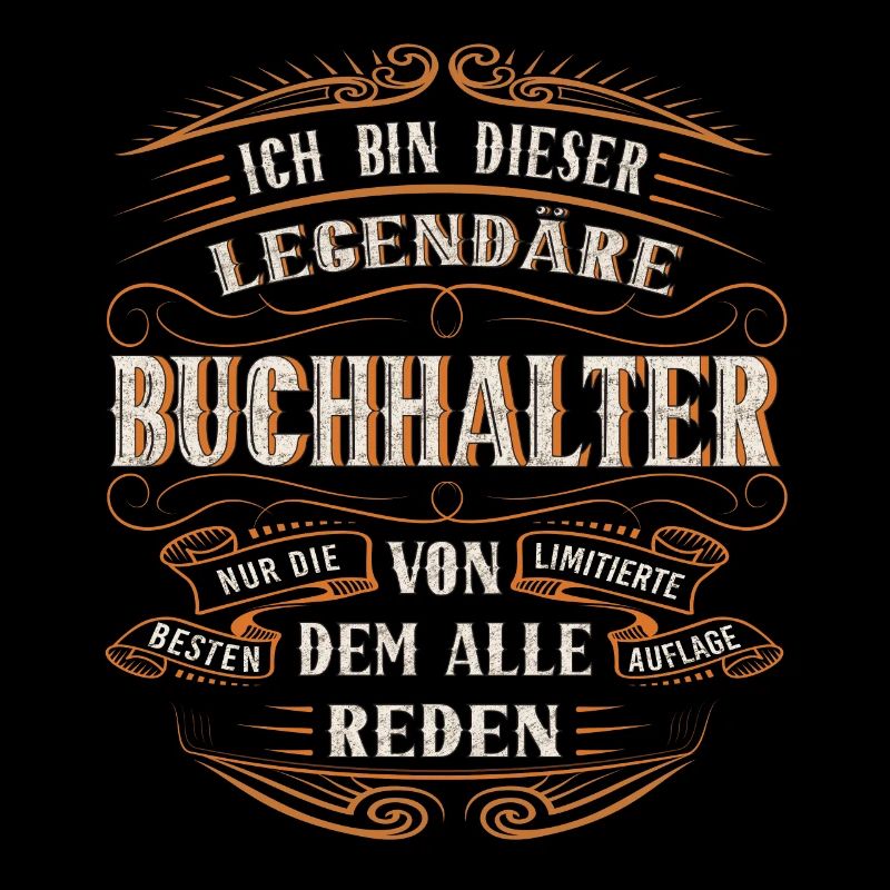 Buchhalter ich bin dieser legendäre Buchhalter
