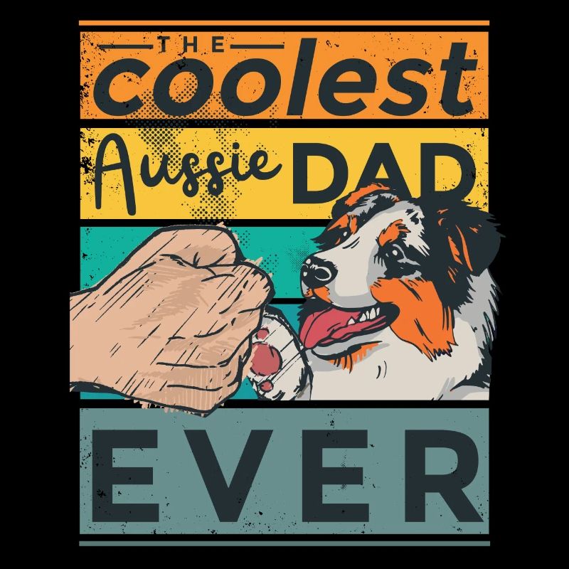 Best Australian Shepherd Dog Aussie Dad Ever