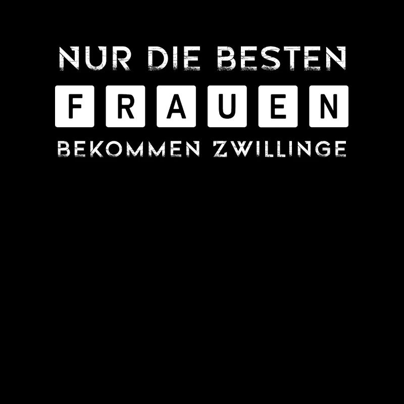 Zwillings Mama Zwillinge Mutter Echte Frauen Beste
