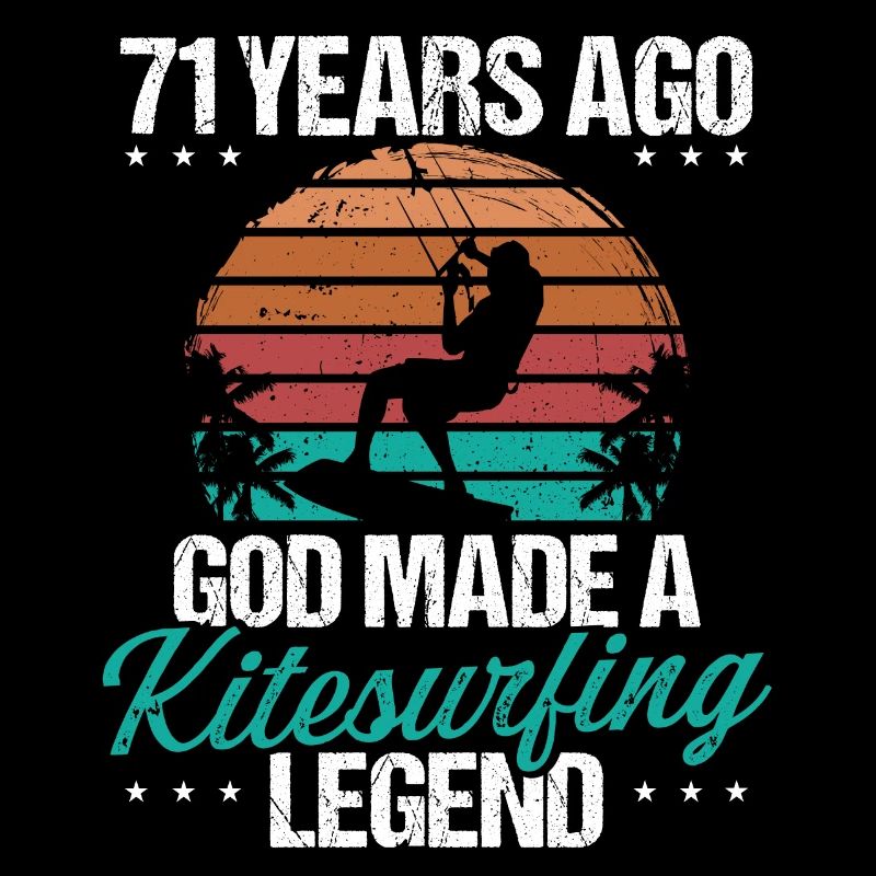 71 Birthday Kitesurf Legend Kiteboard 71 Year Old