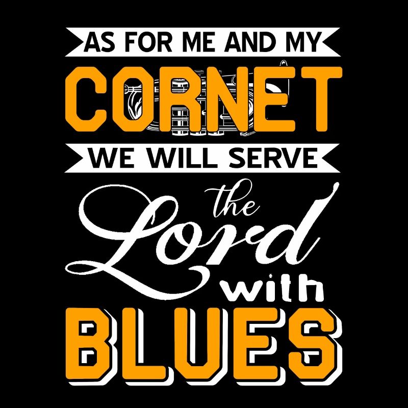Me & My Cornet We Will Serve The Lord With Blues