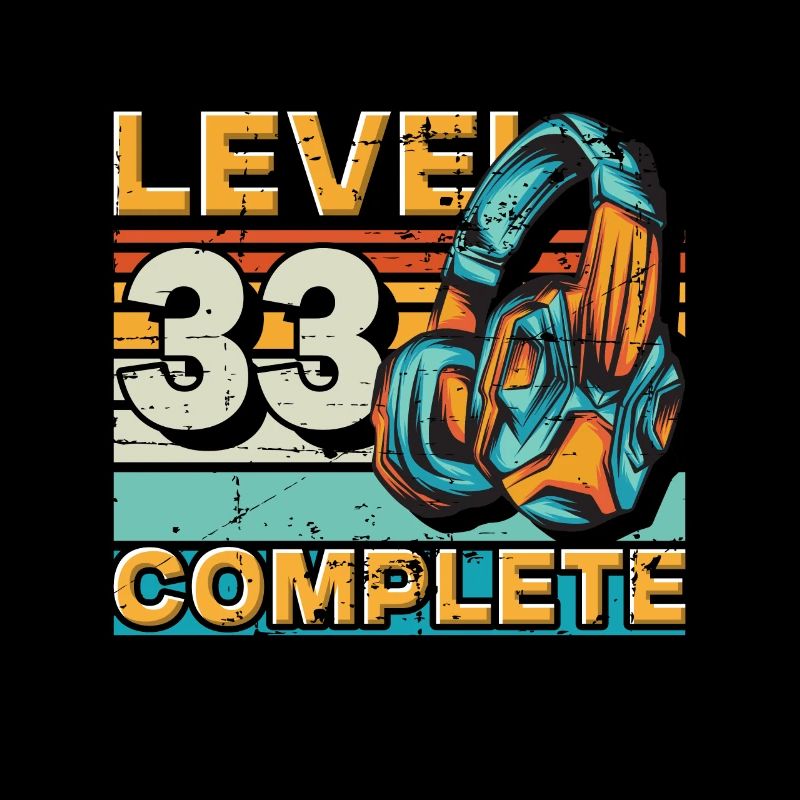 Gaming Birthday Level 33 Complete for Gamers.