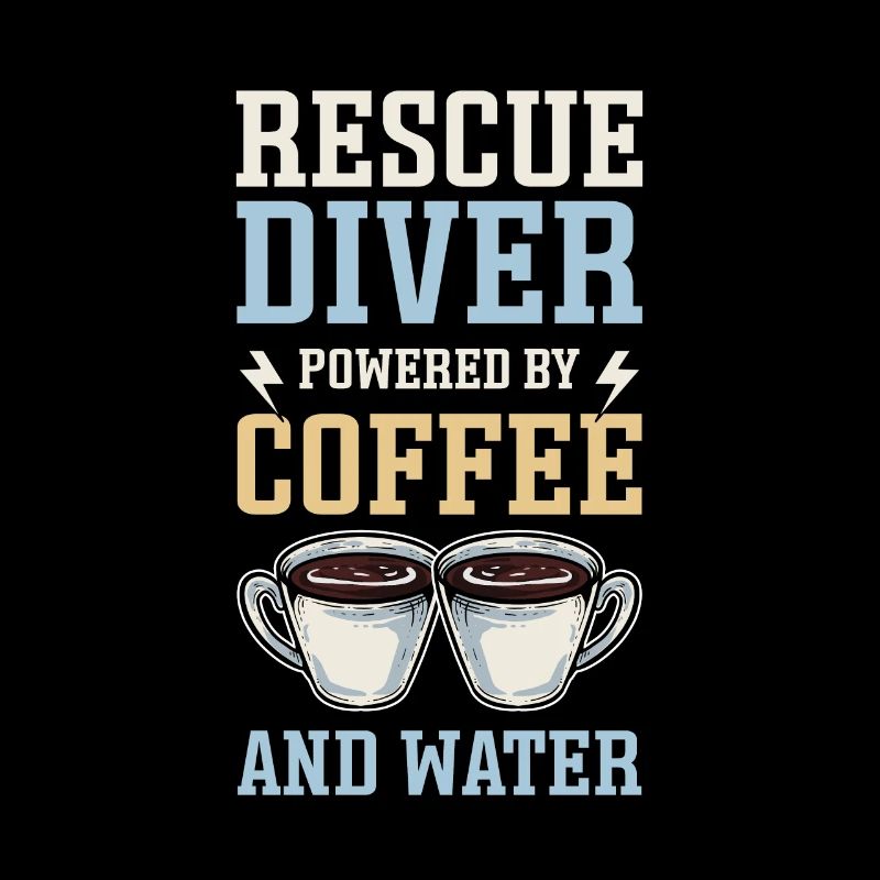 Rescue divers. Powered by coffee and