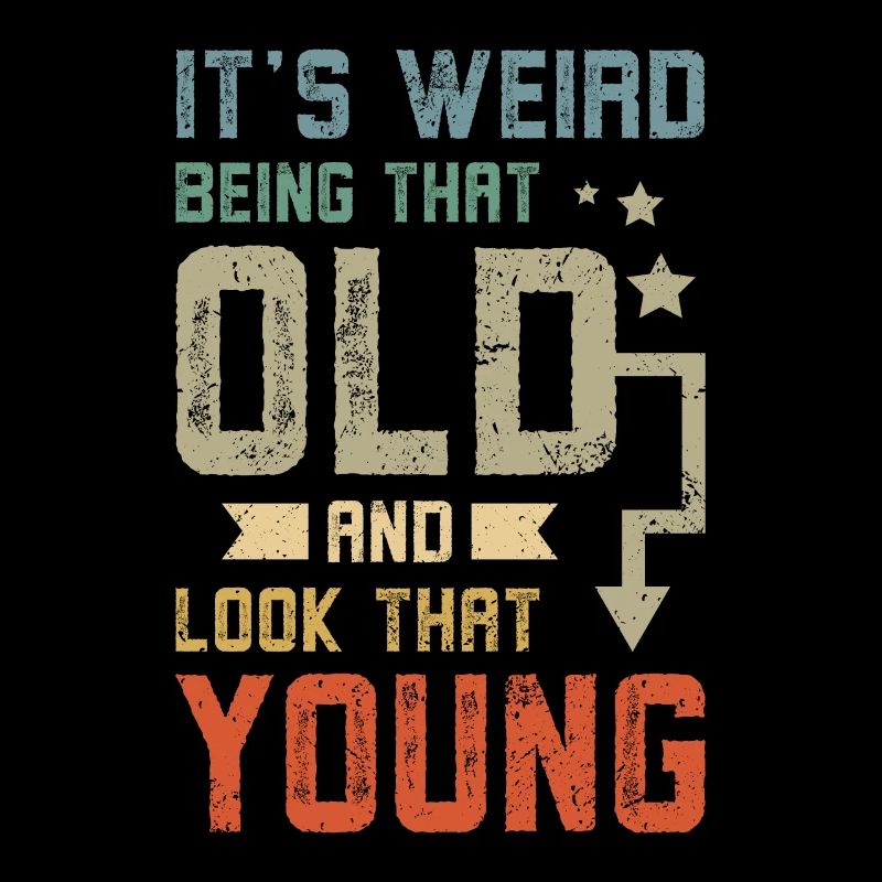 Old and look that good