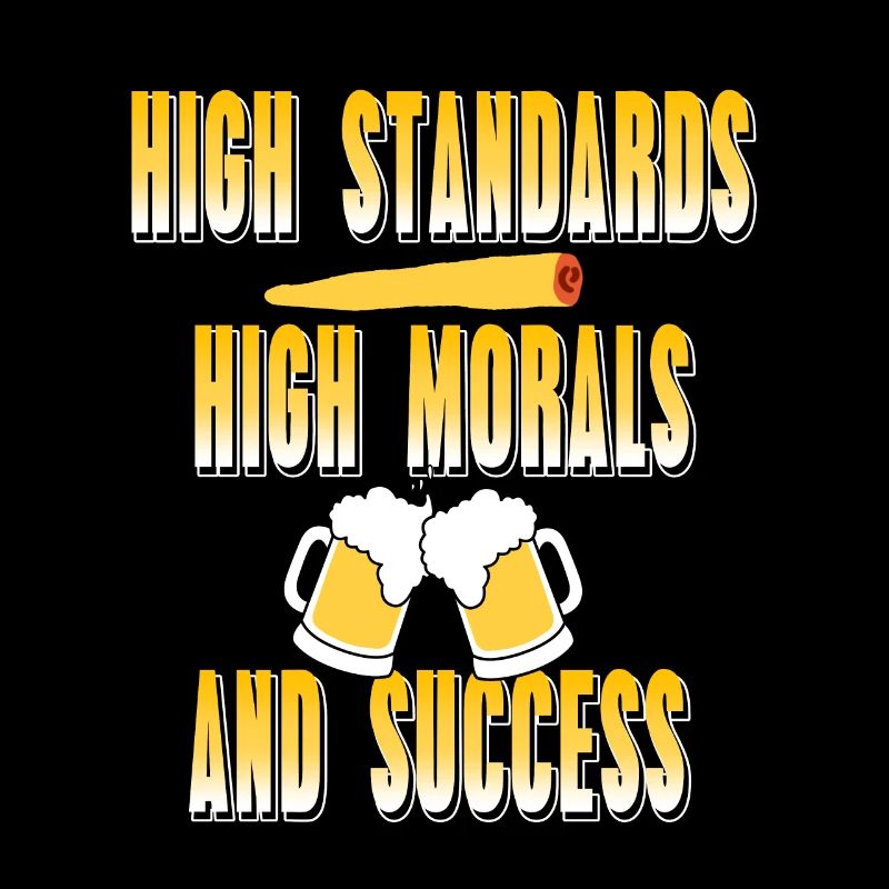 High Standards High Morals & Success Standards