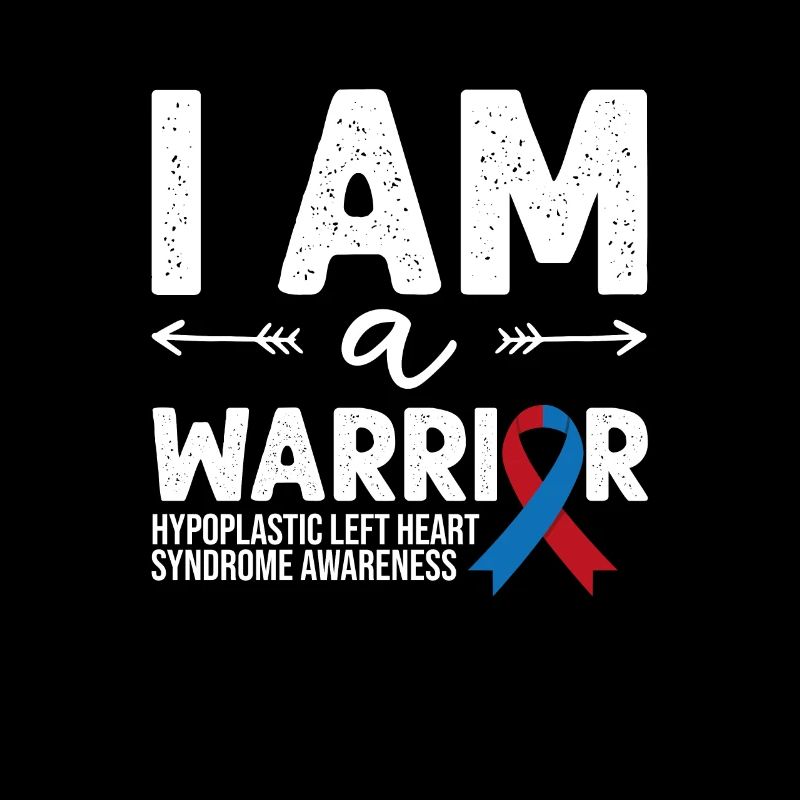 I Am A Warrior, Red & Blue Ribbon HLHS Awareness