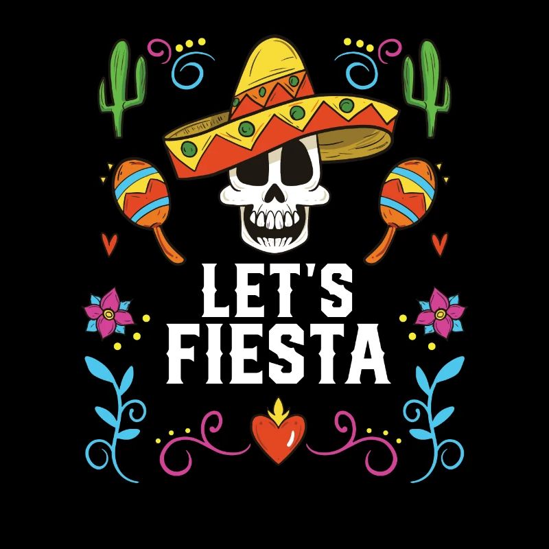 Let's Fiesta Cinco De Mayo Mexican Pride Mexico