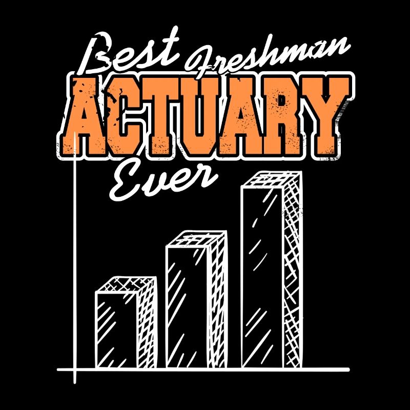 Best Freshman ACTUARY Ever Cool Retro Freshman