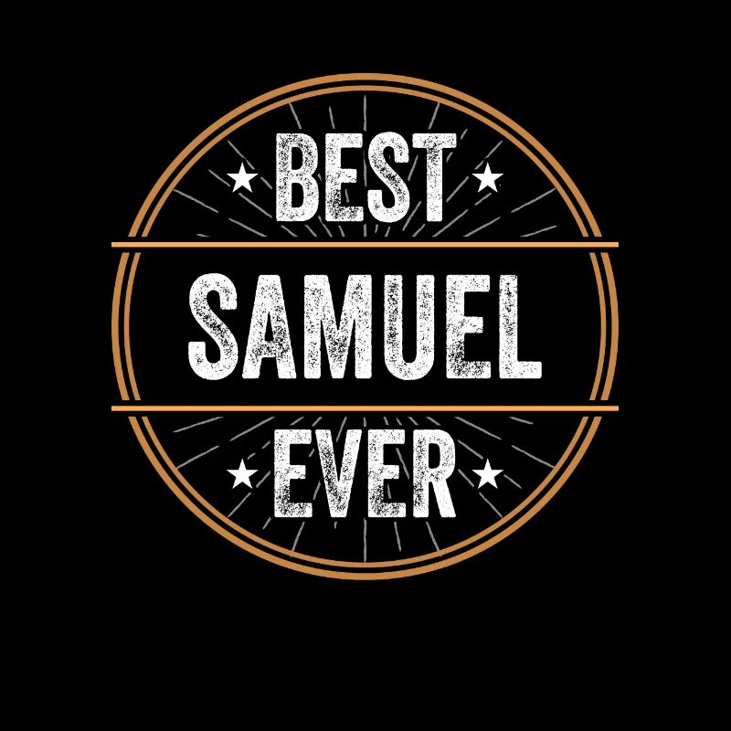 Best Samuel Ever Vorname Name Geschenk