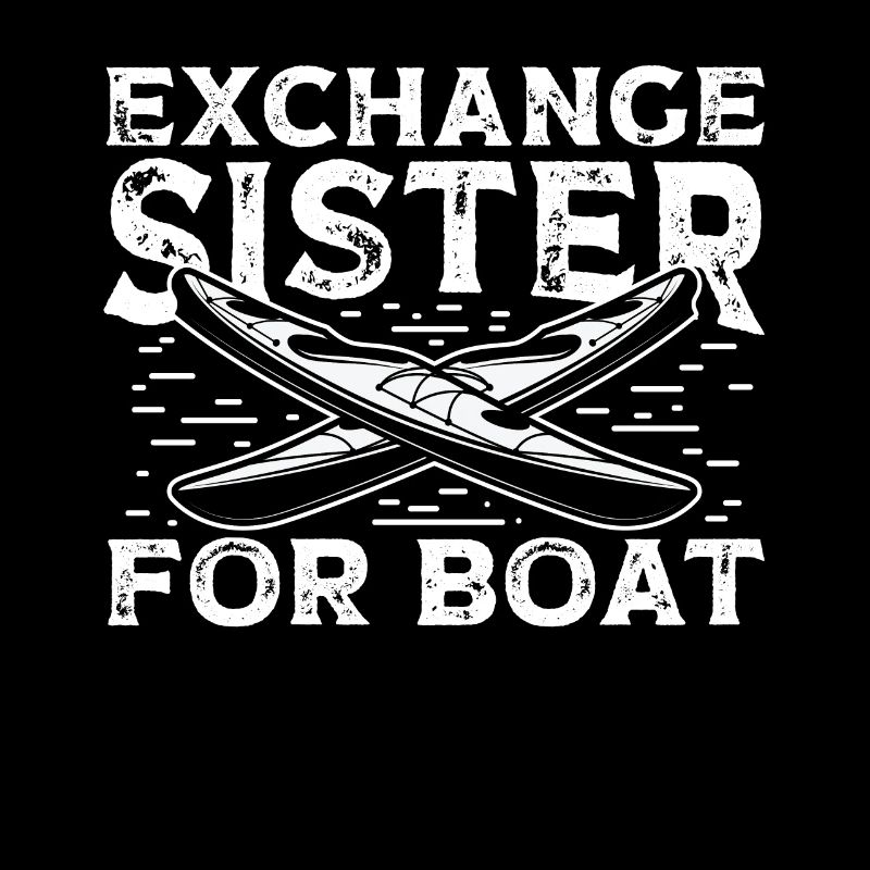 Échange de sœur pour bateau