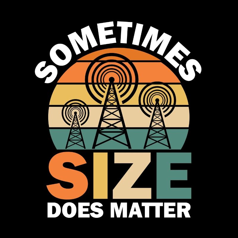 Funny Ham Radio Sometimes Size Does Matter Retro N