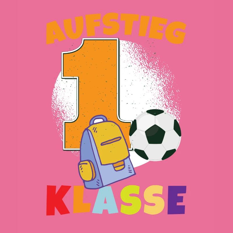 Aufstieg 1 Klasse Einschulung