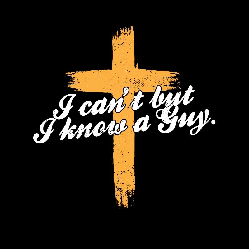 Funny Jesus Christ Meme I Can't But I Know A Guy