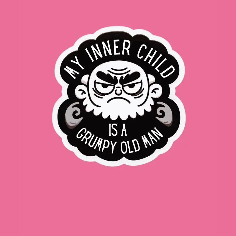 Grumpy Old Man Inner Child Sarcastic