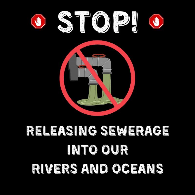 Arrêtez de déverser les eaux usées dans nos rivières et