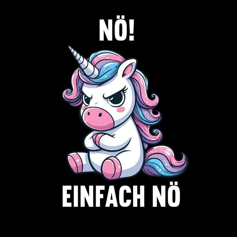 Nö Einfach Nö Einhorn Einhörner Einhornfan Unicorn