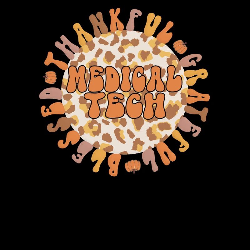 Medical Tech Thanksgiving Med Lab Technologist