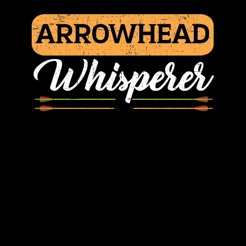 Arrowhead Whisperer Arrows Archery Archer Bowman