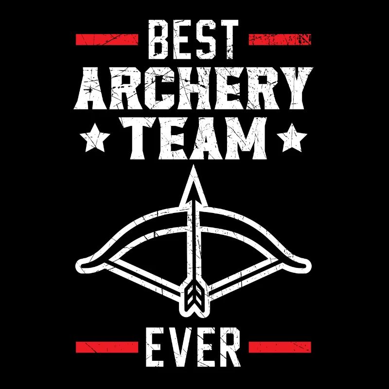 Best Archery Team Ever Shoot Arrows Archer Bowman