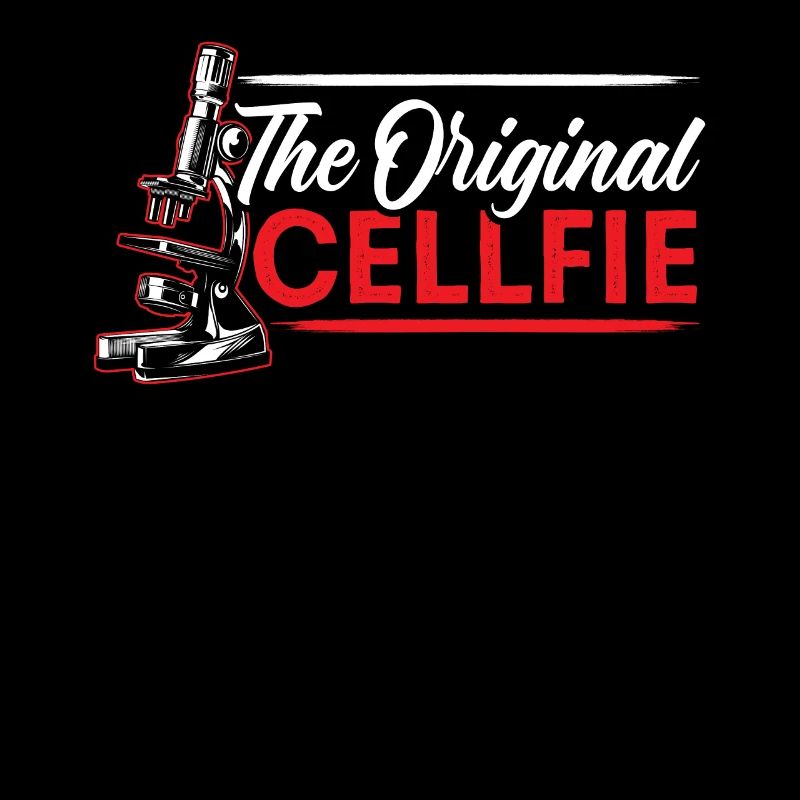 The Original Cellfie Science Lover Microbiology