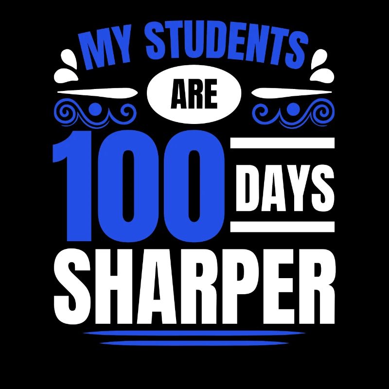 100 Tage schärfer 100. Tag des Schullehrers
