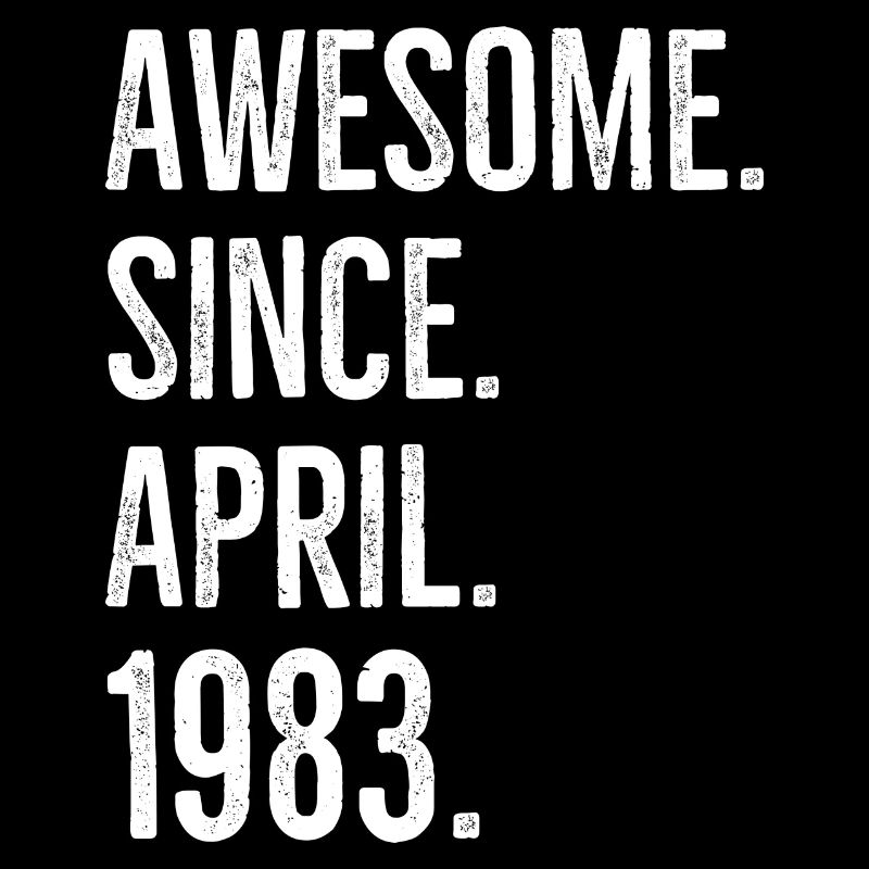 Awesome seit April 1983