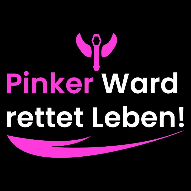 Pinke Wards retten Leben!