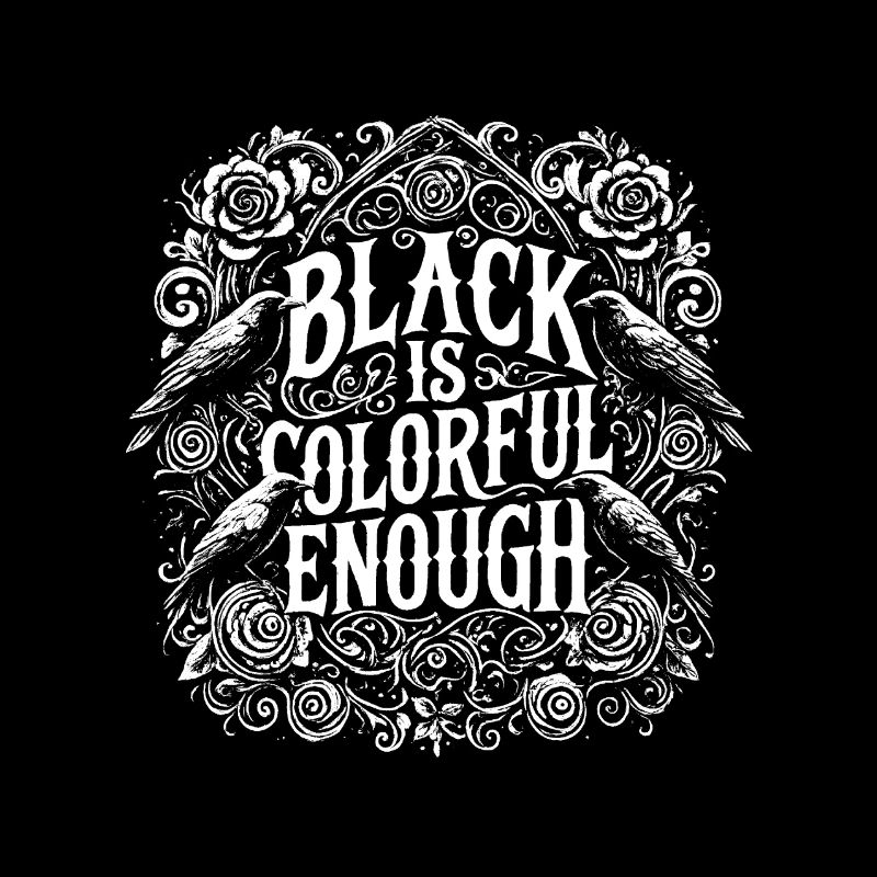 Black is Colorful enough
