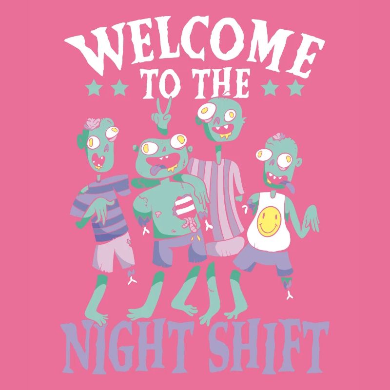Willkommen bei The Night Shift Graveyard Shift Worker