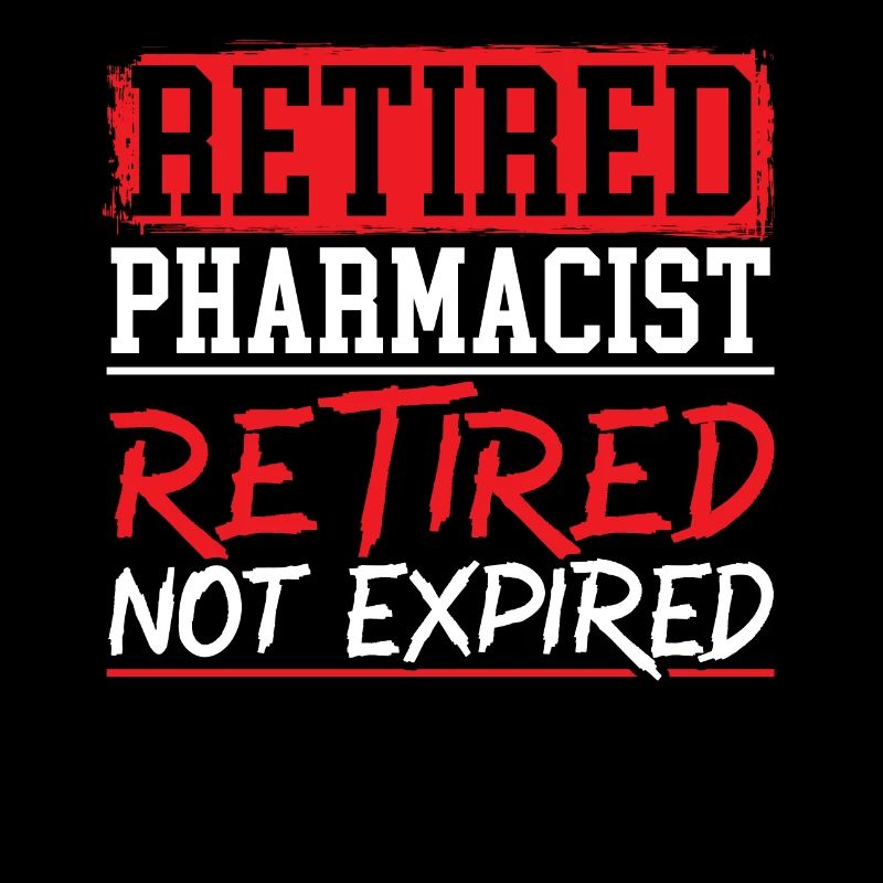 Retired Pharmacist Retired Not Expired Retirement