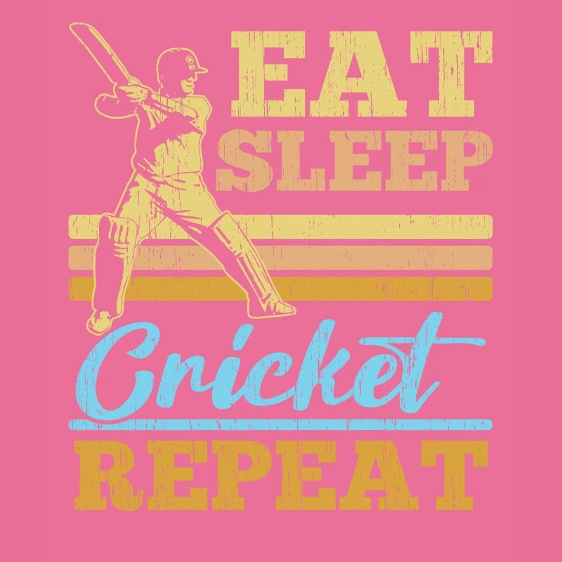 Eat Sleep Cricket Repeat Cricket Player Cricketer