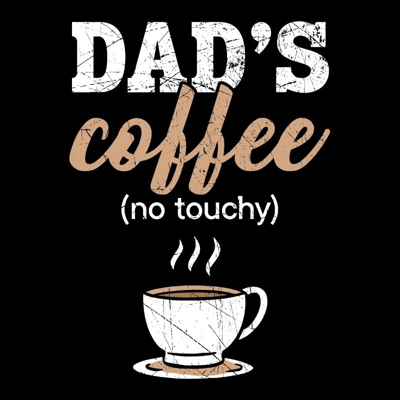 Dad Coffee Drinker Caffeine Daddy Fathers Day